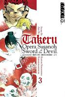 Takeru: Opera Susanoh Sword of the Devil, Volume 3 1427815720 Book Cover