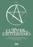 Las Claves del Esoterismo (Spanish Edition) 1644619202 Book Cover
