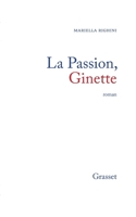 La passion, Ginette: Roman 2246246113 Book Cover
