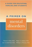 A Primer on Mental Disorders 0810839199 Book Cover