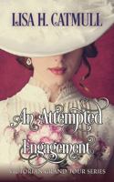 An Attempted Engagement 1736373803 Book Cover