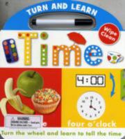 Turn and Learn: Time (Wipe Clean) 1848798075 Book Cover