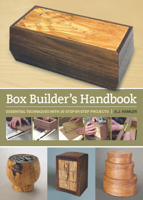 Box Builder's Handbook: Essential Techniques with 21 Step-By-Step Projects 1440311900 Book Cover