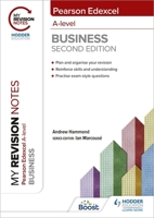 My Revision Notes: Edexcel A-level Business Second Edition 139831191X Book Cover