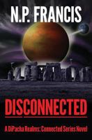 Disconnected: DiPacha Realms – Connected Worlds 1974148505 Book Cover