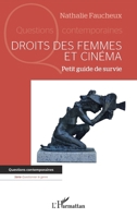 Droits des femmes et cinéma: Petit guide de survie 2336426633 Book Cover