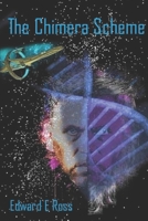 The Chimera Scheme 1986353257 Book Cover