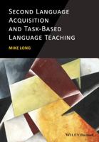 Second Language Acquisition and Task-Based Language Teaching 0470658940 Book Cover