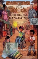 Edventures with Vittorio: Decoding the Silk Road Saffron B0HH1FLZZZ Book Cover