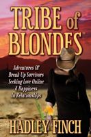 Tribe of Blondes 0981700942 Book Cover