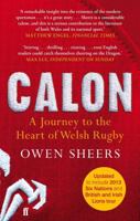 Calon: A Journey to the Heart of Welsh Rugby 0571297307 Book Cover