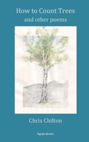 How To Count Trees and Other Poems B08B39MQTM Book Cover