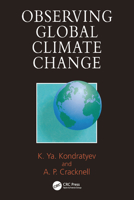 Observing Global Climate Change 0367579278 Book Cover