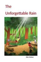 The Unforgettable Rain 153737592X Book Cover