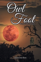 The Owl Whose Foot Wouldn't Fit the Limb 1636307337 Book Cover