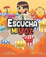 Escucha mi voz (Spanish Edition) 1069036137 Book Cover