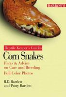 Corn Snakes (Reptile and Amphibian Keeper's Guide) 0764111205 Book Cover