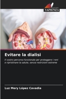 Evitare la dialisi (Italian Edition) 6209512208 Book Cover