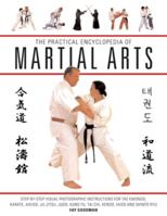 The Practical Encyclopedia of Martial Arts 0754814688 Book Cover