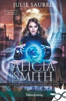 Toujours se méfier du vampire qui dort: Alicia Smith, T1 (French Edition) B0948MX5SX Book Cover