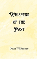 Whispers of the Past 9916905479 Book Cover