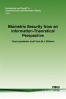 Biometric Security from an Information-Theoretical Perspective 1601985223 Book Cover