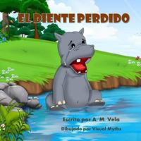 El Diente Perdido 1503117316 Book Cover