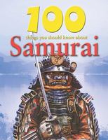 100 Things You Should Know about Samurai 1848102984 Book Cover