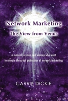 Network Marketing: The View from Venus 099745900X Book Cover