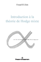 Introduction à la théorie de Hodge mixte 2705661689 Book Cover