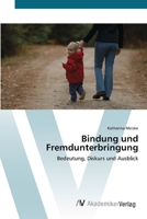 Bindung und Fremdunterbringung 3639430670 Book Cover