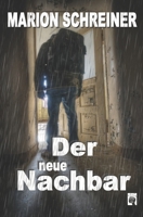 Der neue Nachbar (German Edition) B086PRL4RP Book Cover