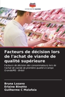 Facteurs de décision lors de l'achat de viande de qualité supérieure (French Edition) 620712586X Book Cover