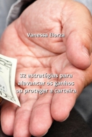 32 estratégias para alavancar os ganhos ou proteger a carteira B0CQDBLHV7 Book Cover