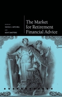 The Market for Retirement Financial Advice 0199683778 Book Cover