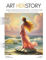 Art HERstory magazine: Summer edition 2025 B0FG1CRVYR Book Cover