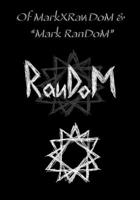 MarkXRanDoM & "Mark RanDoM" B08FBFQB8N Book Cover