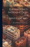 Elphinstone's Introduction to Conveyancing 1021975087 Book Cover