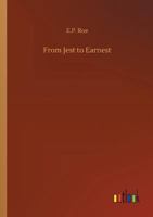 From Jest to Earnest 1514690381 Book Cover