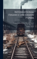 International Finance Discussion Papers 1025147723 Book Cover