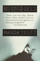 No Good Deed 0747262500 Book Cover