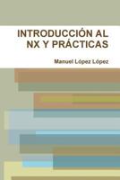 Introducci�n Al Nx Y Pr�cticas 0244939233 Book Cover