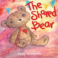 The Shared Bear 1958981338 Book Cover