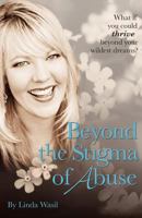 Beyond the Stigma of Abuse 1939261317 Book Cover