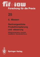 Rechnergestutzte Produktionsplanung Und -Steuerung: Effizienzorientierte Auswahl Anpassbarer Standardsoftware 3540518290 Book Cover