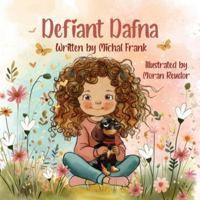 Defiant Dafna B0G2D2JTLR Book Cover
