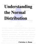 Understanding the Normal Distribution 9768223367 Book Cover