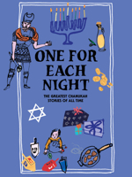 One for Each Night: The Greatest Chanukah Stories of All Time 1954404220 Book Cover