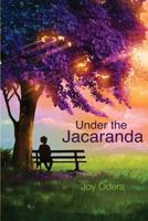 Under the Jacaranda 1909593451 Book Cover