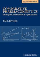 Comparative Pharmacokinetics: Principles, Techniques, and Applications 0813829933 Book Cover
